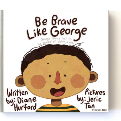 Be Brave Like George Book