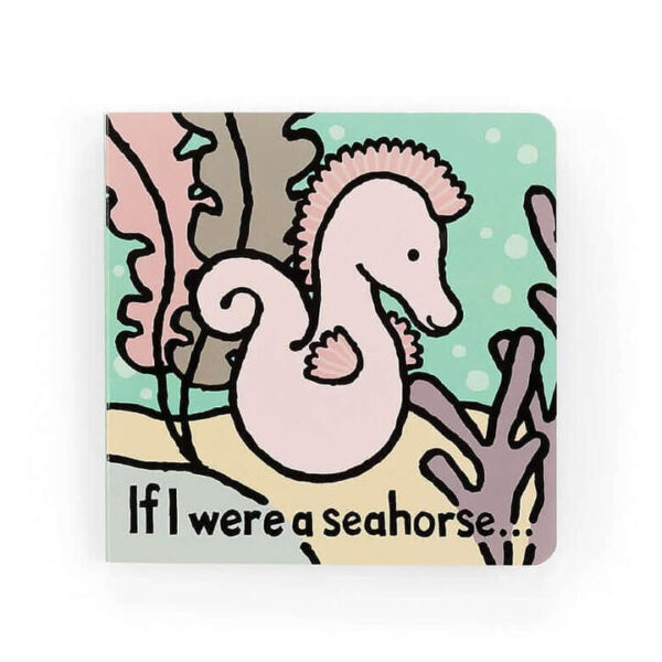 If I Were A Seahorse Book 15cm